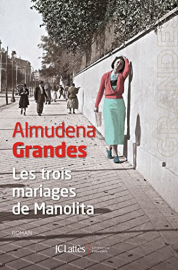 Les trois mariages de Manolita (Litt. étrangère)